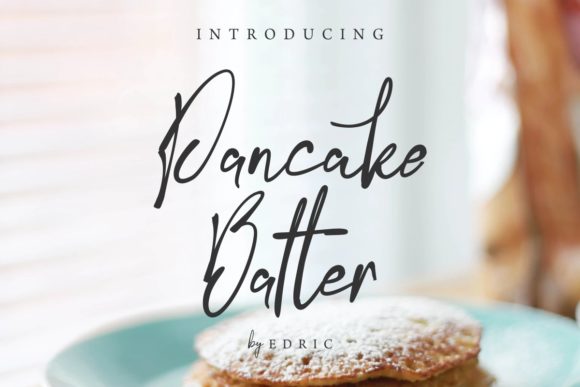 Pancake Batter Font