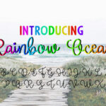 Rainbow Ocean Font Poster 2