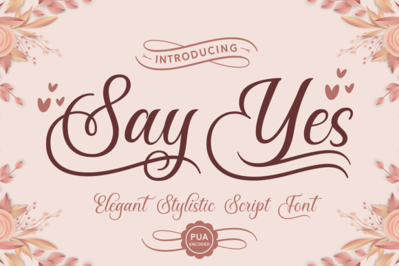 Say Yes Font