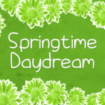 Springtime Daydream Font Poster 1