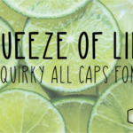 Squeeze of Lime Font Poster 1