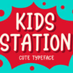 Station Kids Font Poster 1