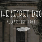 The Secret Door Font Poster 1