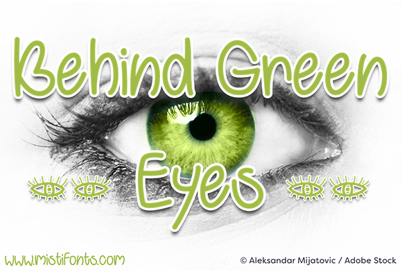 Behind Green Eyes Font Poster 1