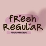 Fresh Regular Font Poster 1