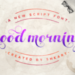 Good Morning Font Poster 1