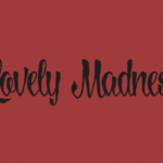 Lovely Madness Font Poster 1