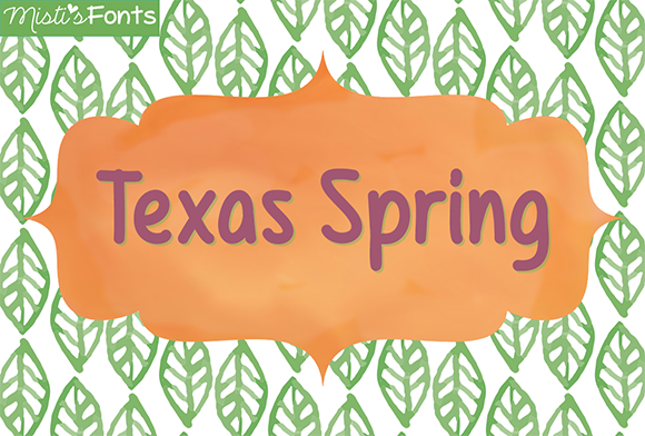 Texas Spring Font