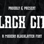 Black City Font Poster 1