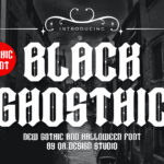 Black Ghosthic Font Poster 3