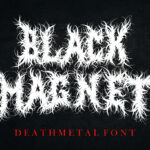 Black Magnet Font Poster 3