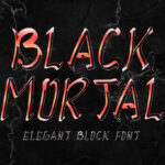 Black Mortal Font Poster 3