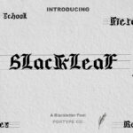 Blackleaf Font Poster 3