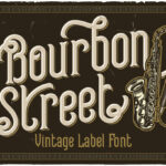 Bourbon Street Font Poster 3