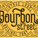 Bourbon Street Font Poster 7