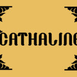 Cathaline Font