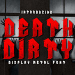 Death Dirty Font Poster 3