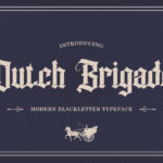 Dutch Brigade Font Poster 3