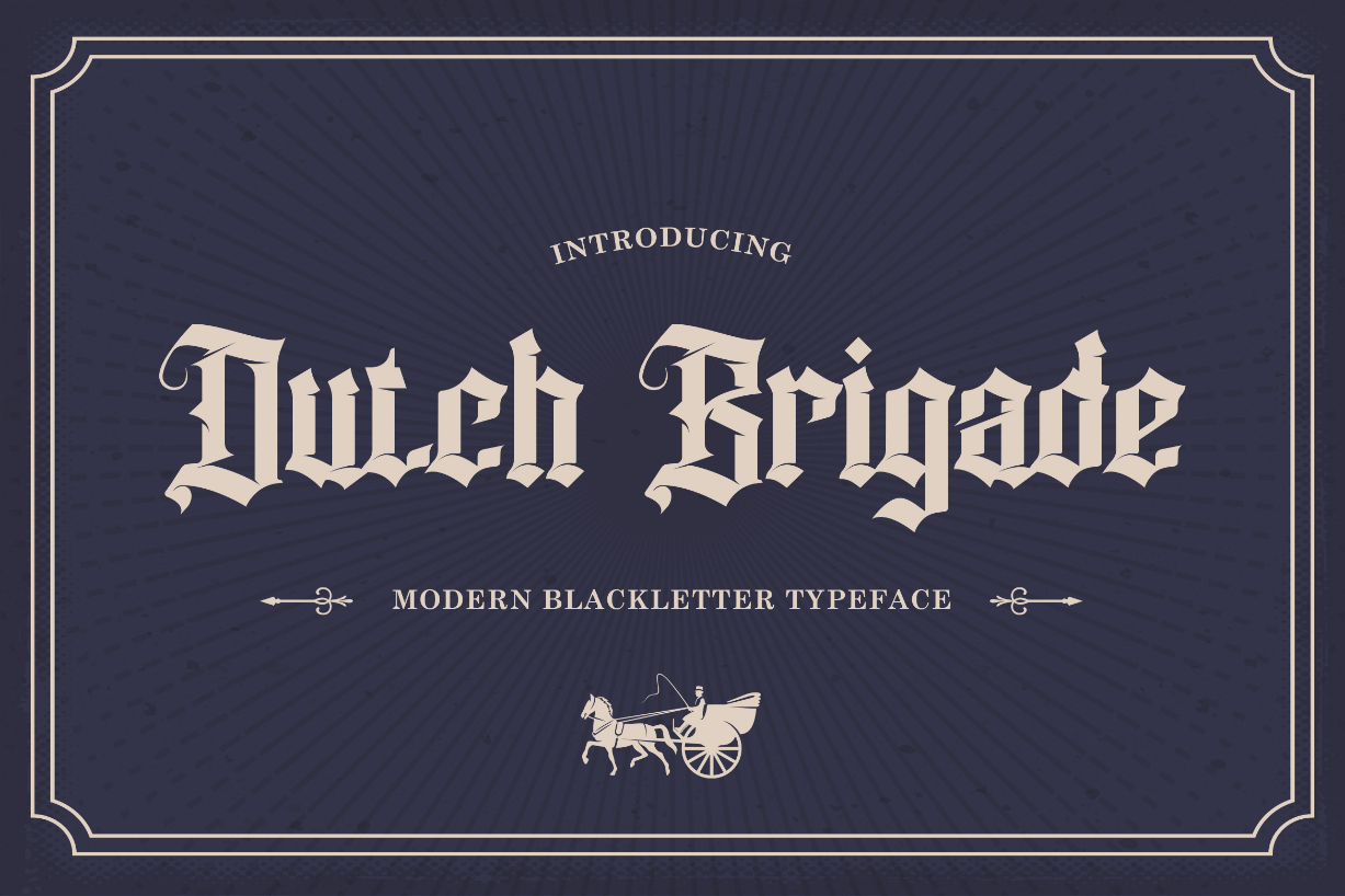 Dutch Brigade Font