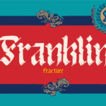 Franklin Fracture Font Poster 3