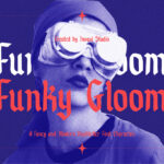 Funky Gloom Font Poster 3