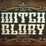 Mitch Glory Font Poster 3