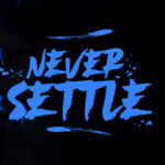 Never Settle Font Poster 3