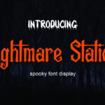 Nightmare Station Font Poster 3