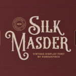 Silk Masder Font Poster 3