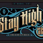 Stay High Font