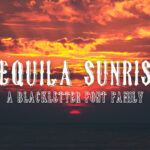 Tequila Sunrise Font Poster 3