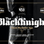 The Black Knight Font Poster 3