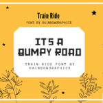 Train Ride Font Poster 4