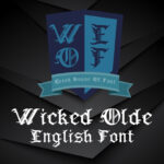 Wicked Olde English Font Poster 3