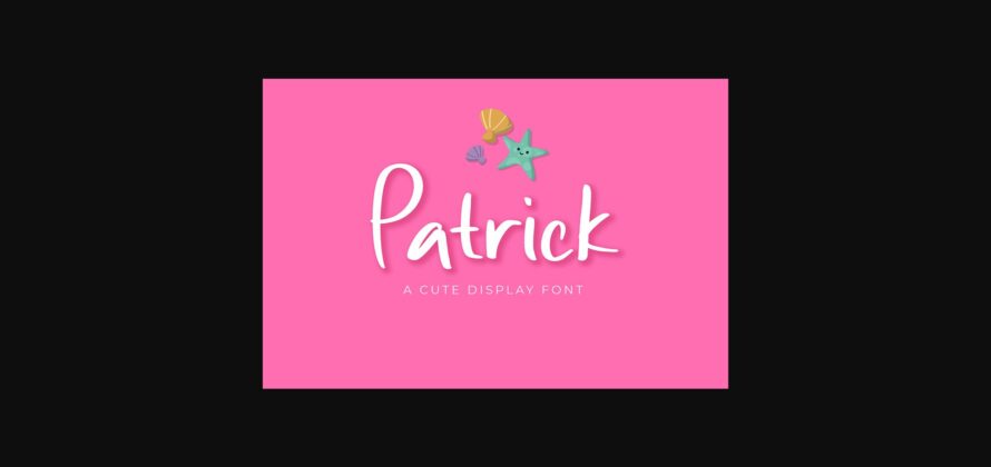 Patrick Font Poster 3