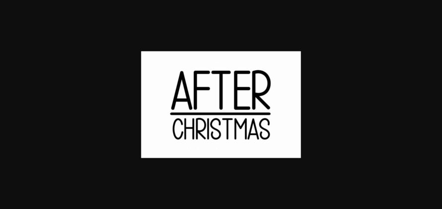 After Christmas Font Poster 1