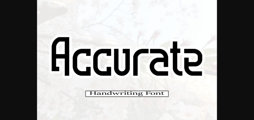 Accurate Font Poster 3