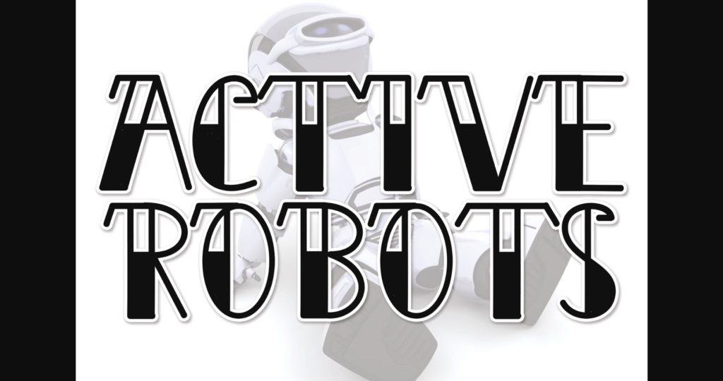 Active Robots Font Poster 1