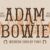 Adam Bowie Font