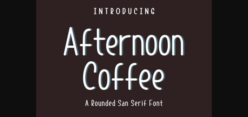 Afternoon Coffee Font Poster 3