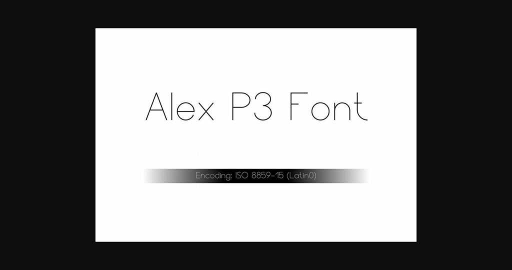 Alex P3 Font Poster 3