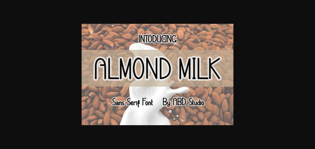 Almond Milk Font Poster 1