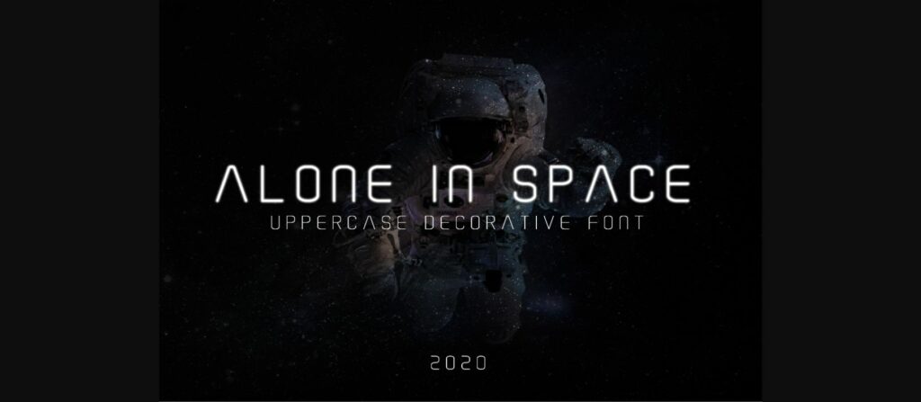 Alone in Space Font Poster 3