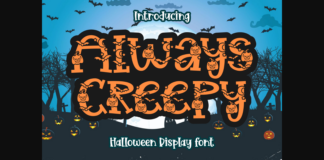 Always Creepy Font Poster 1