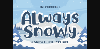 Always Snowy Font Poster 1