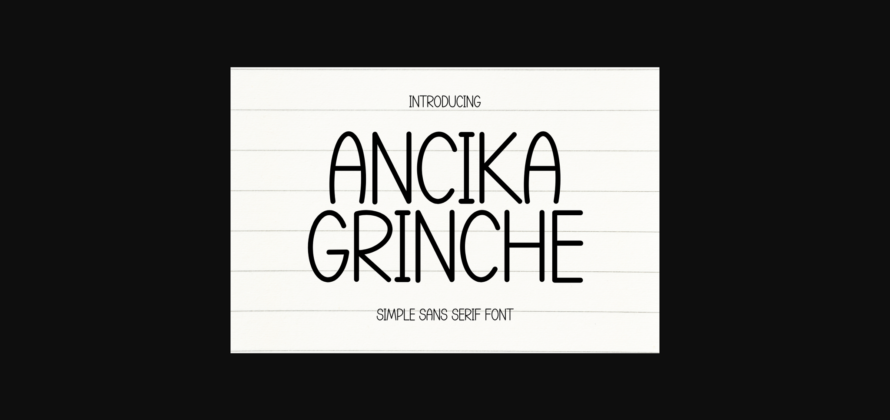 Ancika Grinche Font Poster 3