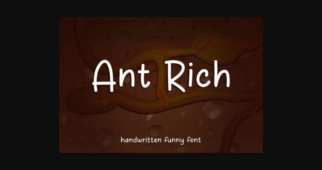 Ant Rich Font Poster 3