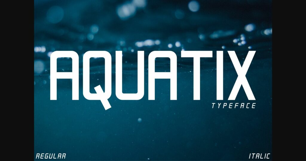 Aquatix Font Poster 3
