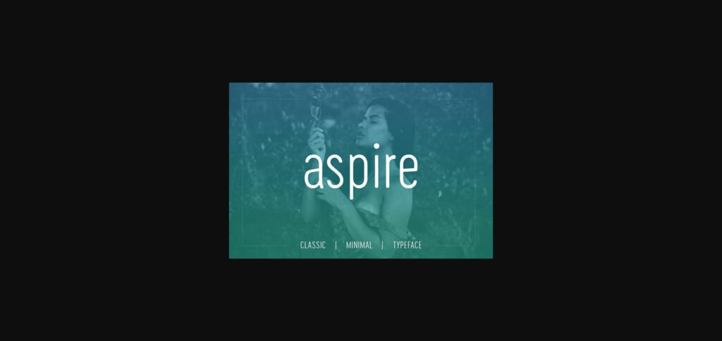 Aspire Font Poster 3