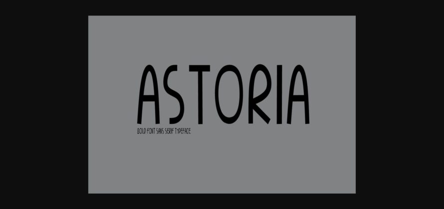 Astoria Font Poster 1